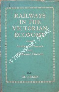 Book cover of Railways in the Victorian Economy by REED, M.C. (ed.)